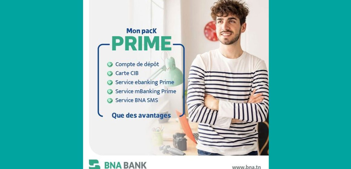 Pack Prime de BNA Bank, une offre multi-produits et multi-services