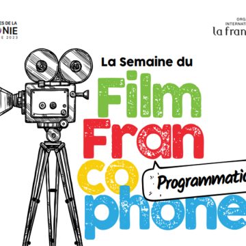 Semaine du Film Francophone : Des projections gratuites à l’Institut Français de Tunisie