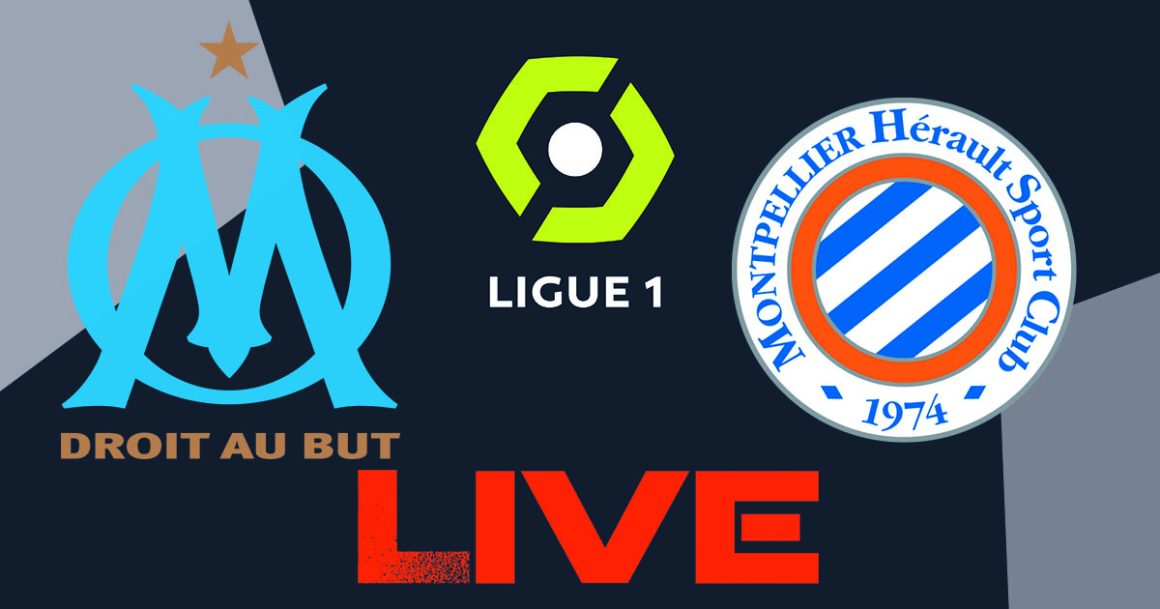 OM vs Montpellier en live streaming : Ligue1 2023