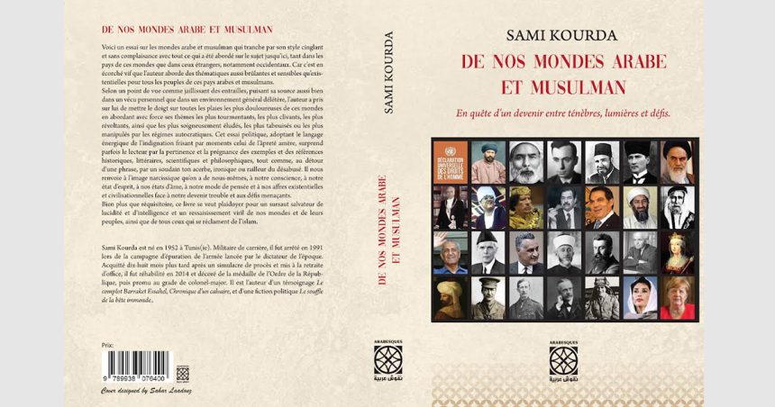Vient de paraître : « De nos mondes arabe et musulman » de Sami Kourda