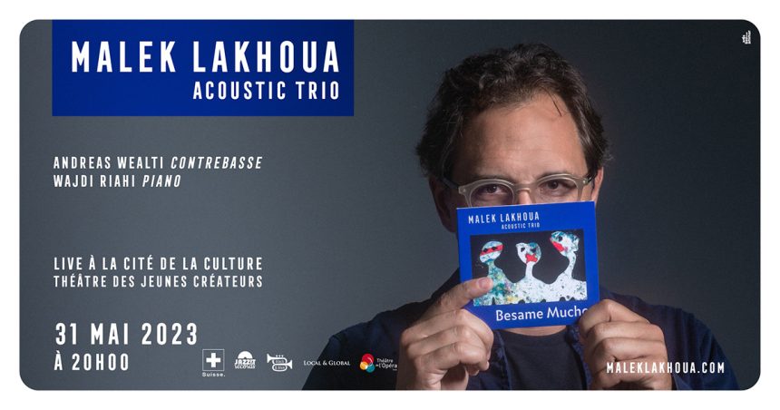Malek Lakhoua Trio en concert à la Cité de la Culture à Tunis : Voyage aux sources du Jazz
