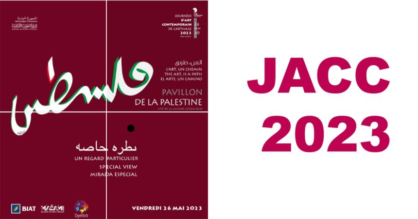 Coup d’envoi des Journées d’Art contemporain de Carthage : Les artistes palestiniens à l’honneur