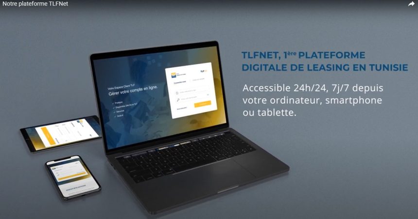 TLFNet, première plateforme digitale de leasing en Tunisie