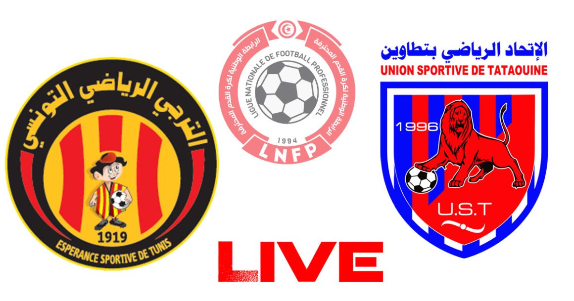 Espérance vs Tataouine en live streaming : Championnat de Tunisie 2023