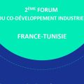 Le 2e Forum de co-développement industriel France – Tunisie