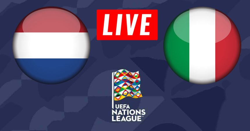 Pays-Bas vs Italie en live streaming : Ligue des Nations