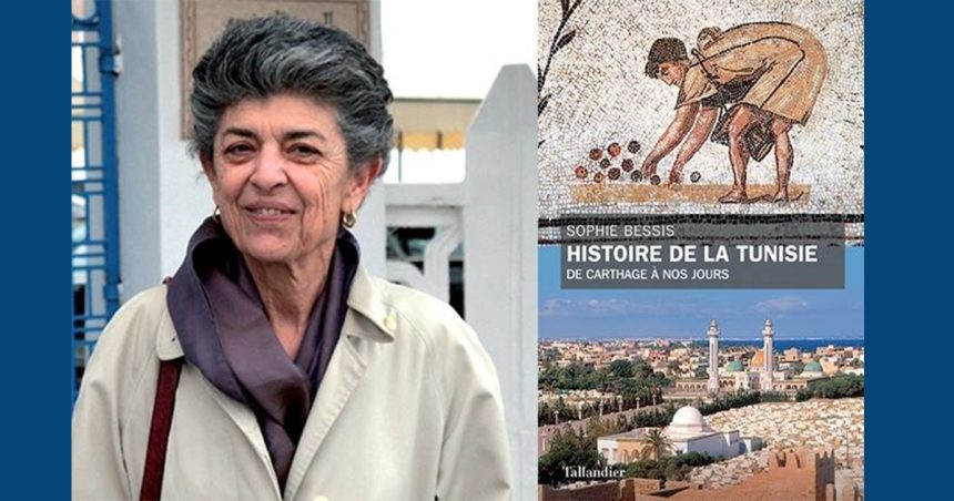 Sophie Bessis présente son ouvrage de référence « Histoire de Tunisie : De Carthage à nos jours »