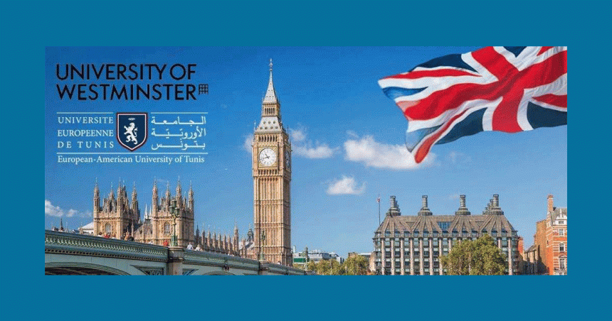 L’Université Européenne-Américaine de Tunis lance les programmes de l’Université de Westminster-London