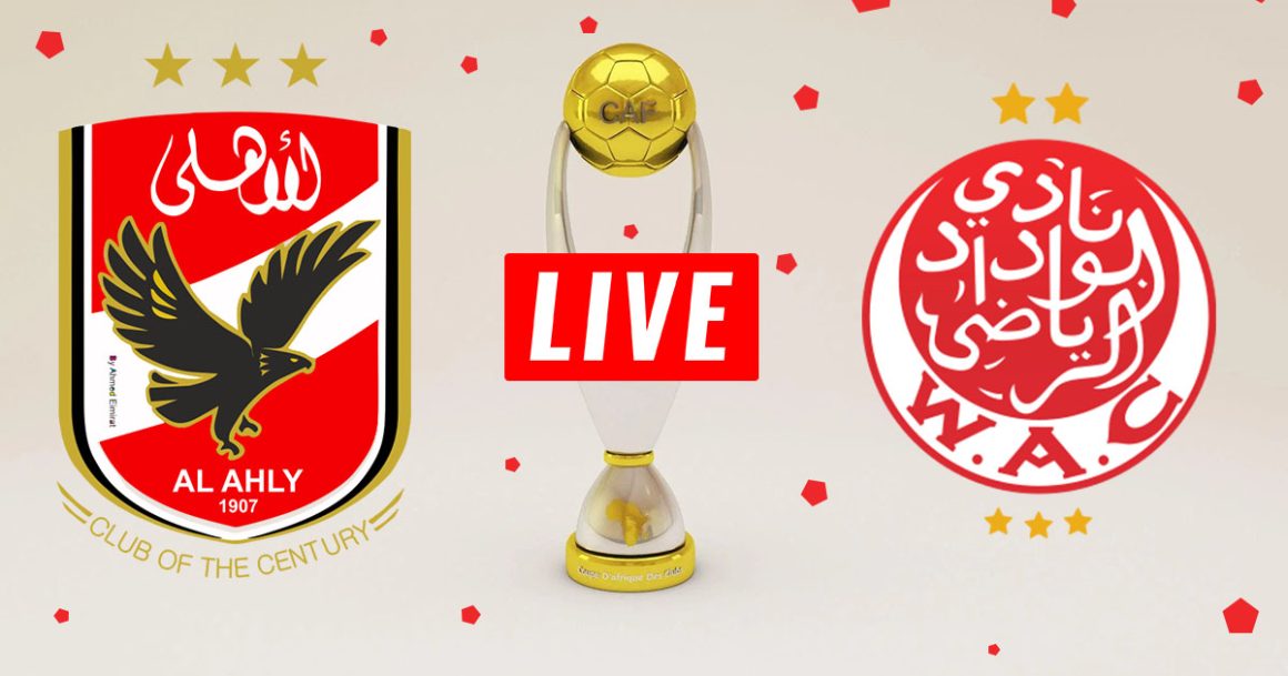Ahly vs Wydad en live streaming : Finale match aller 2023