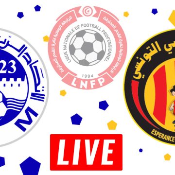 Monastir vs Espérance en live streaming : Championnat de Tunisie 2023