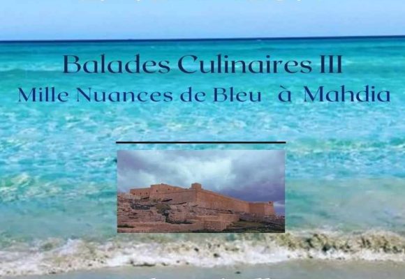 Balades culinaires à Mahdia : Mise en valeur du tourisme culinaire