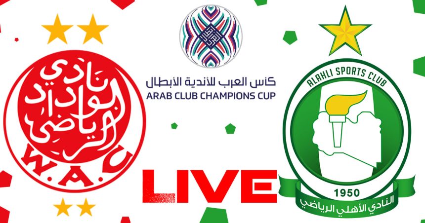 Wydad AC vs Al Ahly Tripoli en live streaming : Coupe Arabe 2023