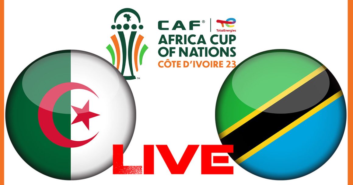 Algérie vs Tanzanie en live streaming : Éliminatoires CAN 2023