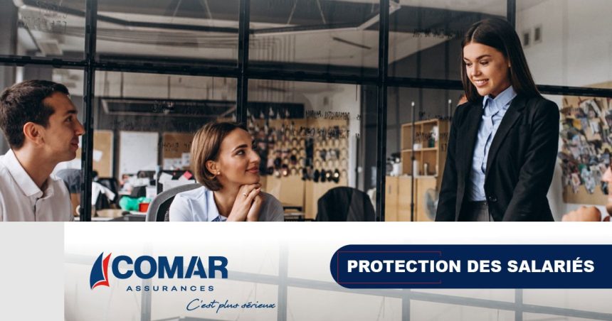 Faites connaissance avec le contrat «Assurances des salariés» de la Comar