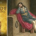 ‘‘Richard II’’: la chute d’un roi anglais tyrannique et incompétent