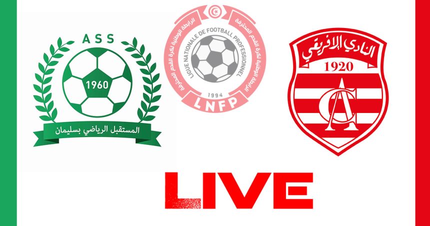 Club Africain vs Soliman en live streaming : Championnat de Tunisie