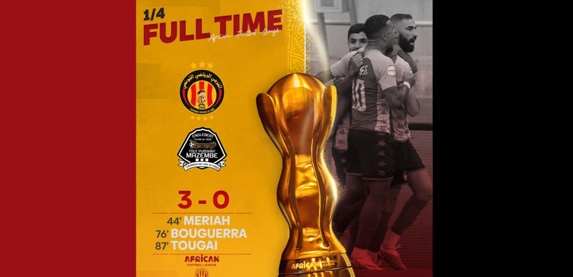 African Football League : L’Espérance de Tunis s’impose face au TP Mazembe et file en demi-finales