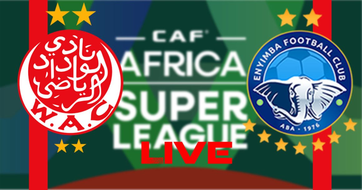 Wydad vs Enyimba en live streaming : Quart de finale retour