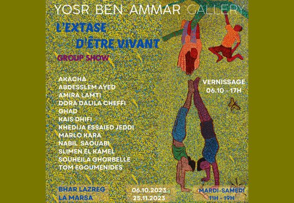 Yosr Ben Ammar Gallery : «L’extase d’être vivant»