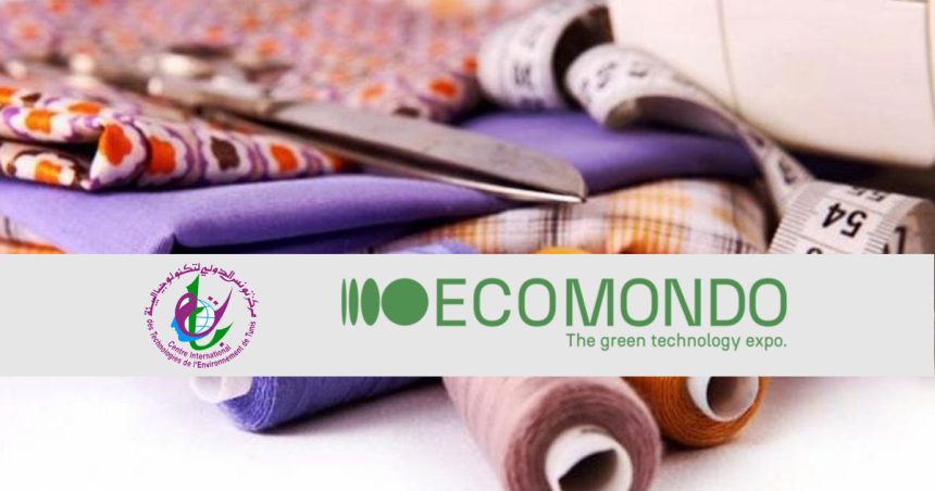 Le textile tunisien prospecte les pistes de l’économie verte   