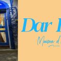 Réouverture de la maison d’hôtes Dar Lola à Djerba