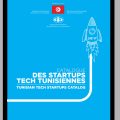 Parution d’un catalogue des startups tech tunisiennes