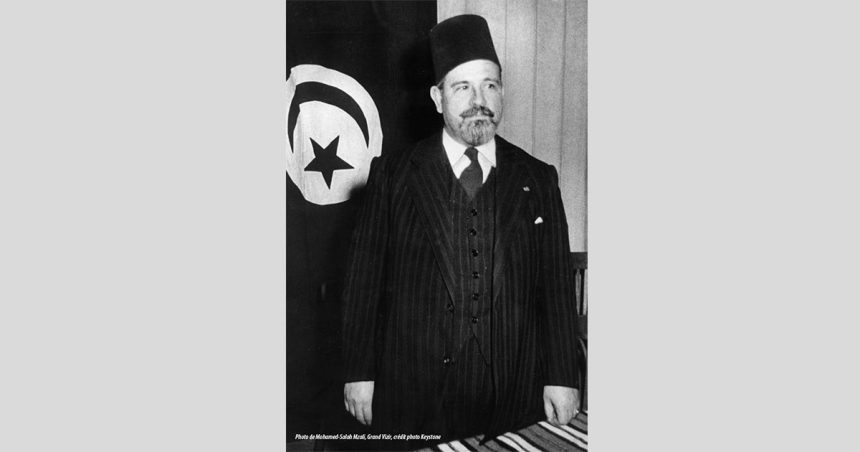 Colloque à Tunis : «Mohamed Salah Mzali : la Tunisie du makhzen à l’État national»
