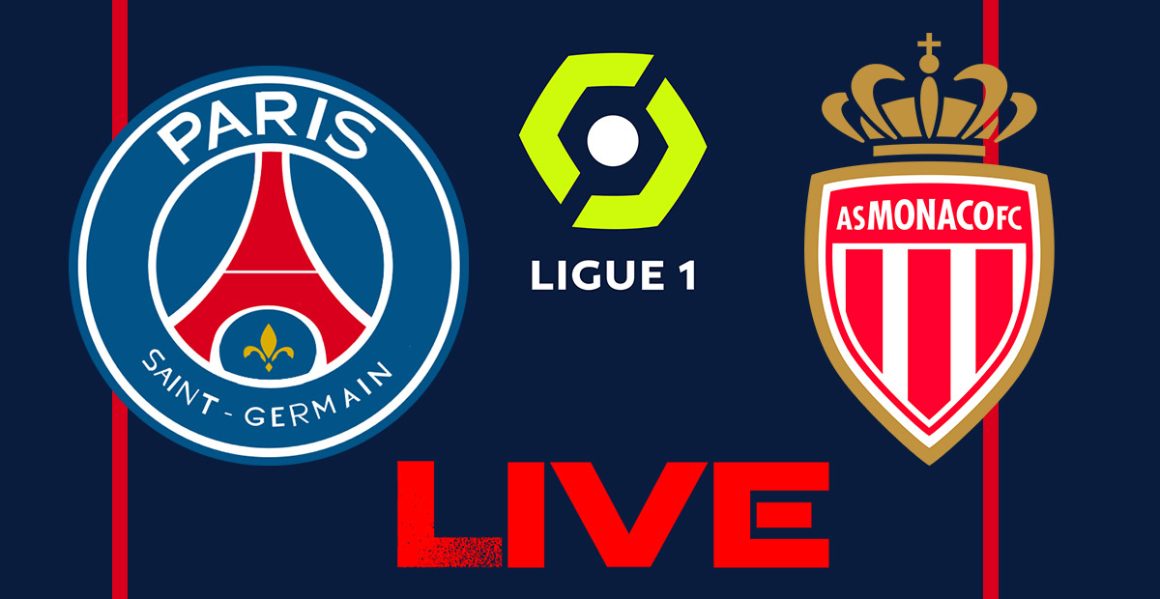 PSG vs Monaco en live streaming : Ligue 1 2023-2024