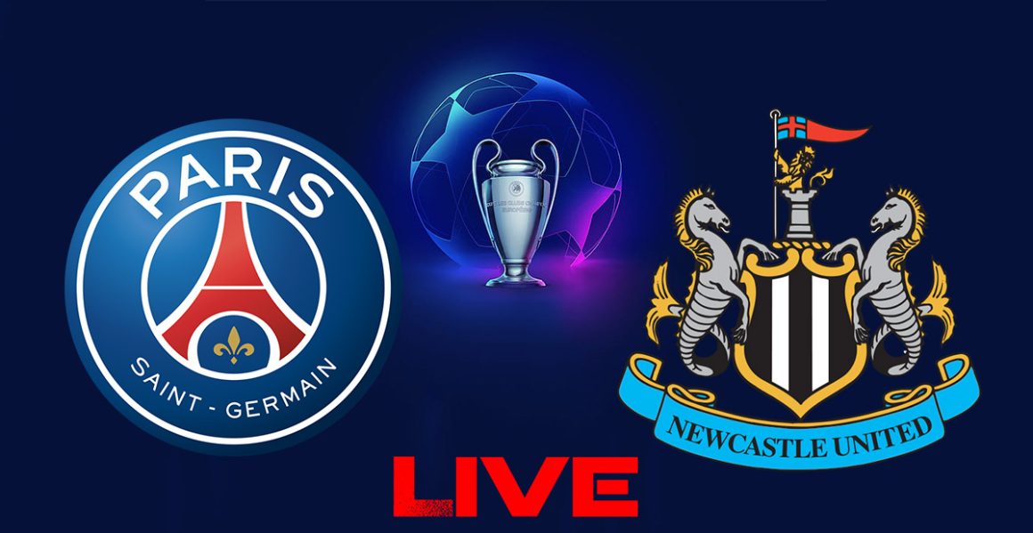 PSG vs Newcastle en live streaming : Ligue des Champions 2023-2024