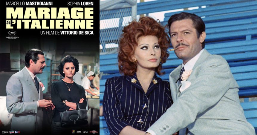 Le coin du cinéphile : ‘‘Mariage à l’italienne’’ de Vittorio de Sica