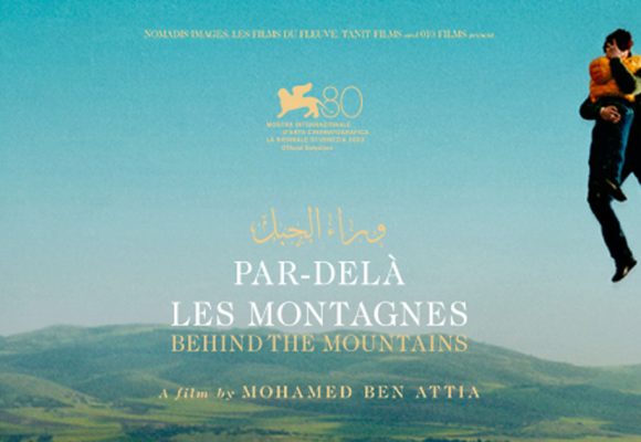 Tunisie : « Behind the Mountains » de Mohamed Ben Attia dans les salles de cinéma le 17 janvier