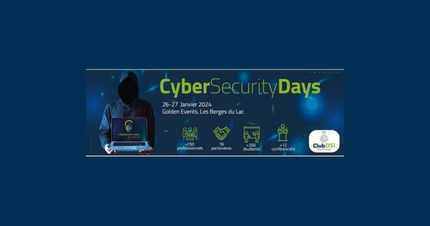 Tunis : des Cyber Security Days pour sensibiliser aux défis de la cybersécurité