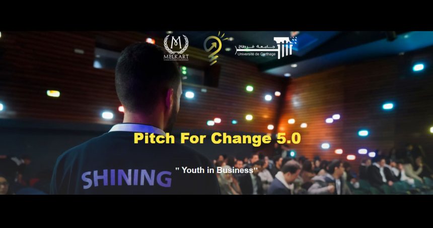 Pich For Change promeut l’esprit entrepreneurial des jeunes tunisiens