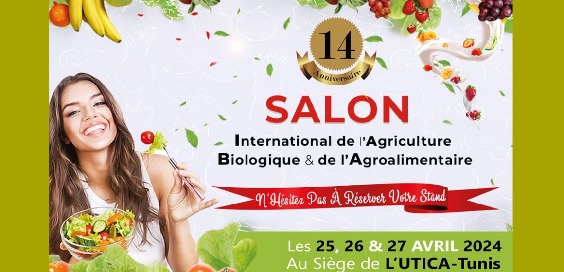 Tunisie : l’Utica abritera la 14e Bio Expo (25-27 avril 2024)  