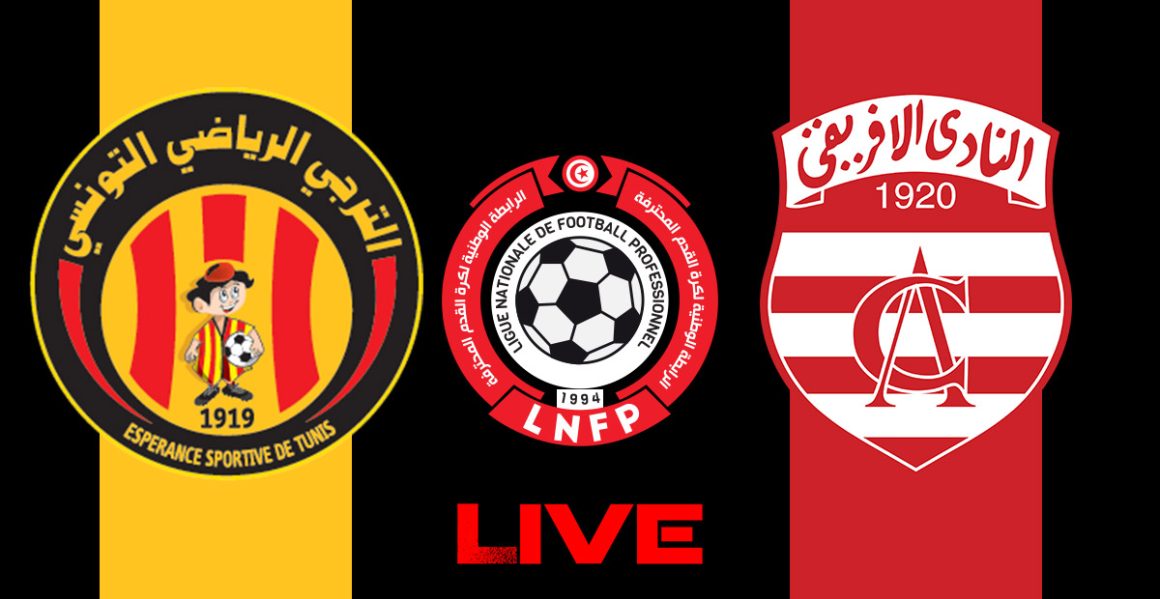 Espérance vs Club Africain en live streaming :  Derby 2024