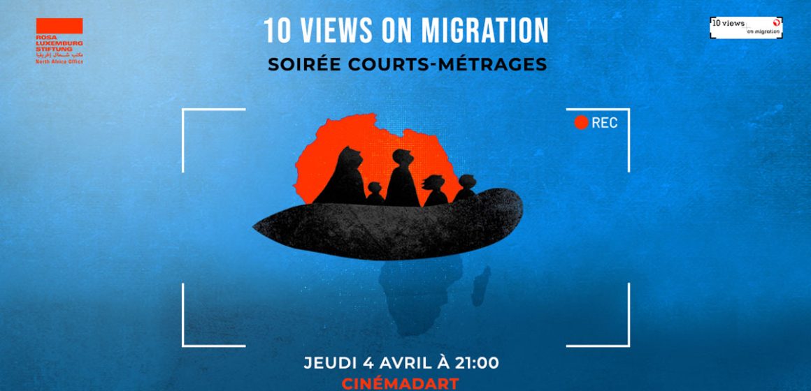 Au Cinémadart de Carthage : «10 regards sur la migration»