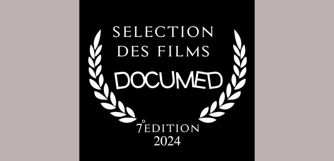 DocuMed 2024 : La liste des films retenus pour la 7e édition