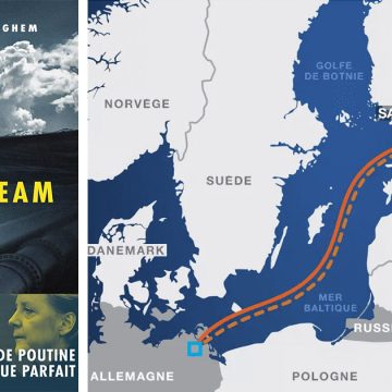 ‘‘Le piège de Nord Stream’’ : De l’eau dans le gaz russe ? L’Europe et l’illusoire puissance