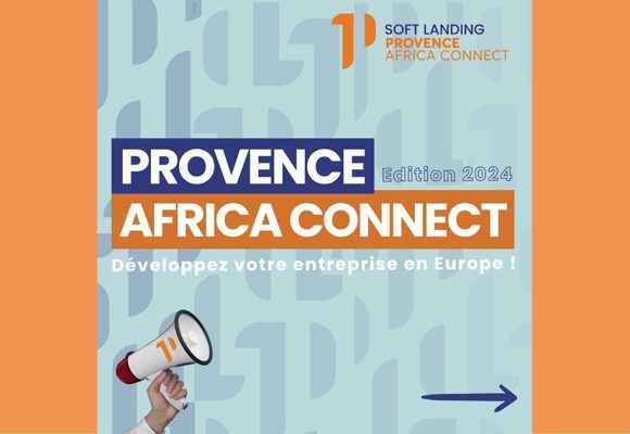 Appel à candidature pour le programme Soft-Landing Provence Africa Connect