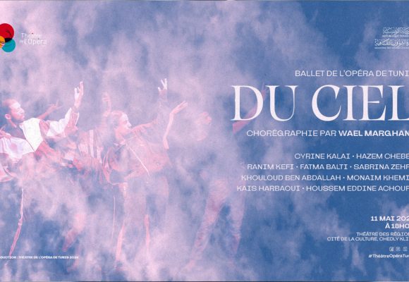 “Du Ciel”, chorégraphie de Wael Marghani au Théâtre de l’Opéra de Tunis