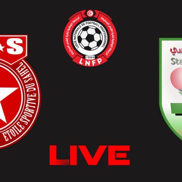 Étoile Sahel vs Stade Tunisien en live streaming : championnat de Tunisie