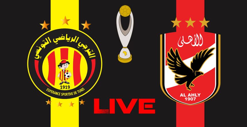 EST vs Ahly en live streaming : finale retour 2024