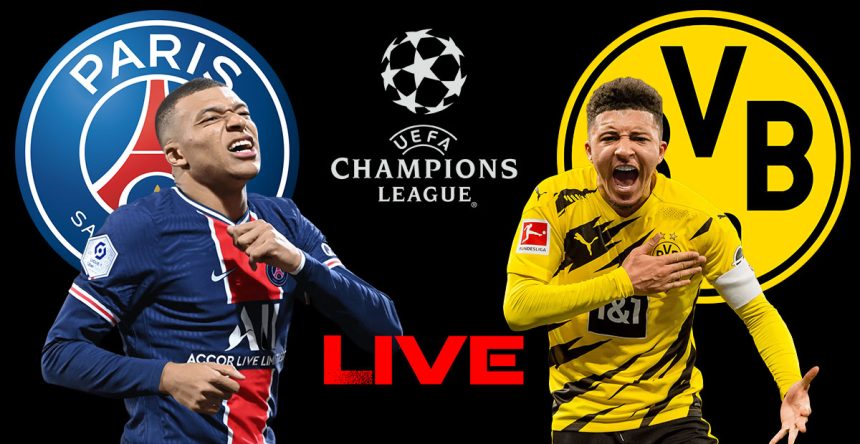 PSG vs Dortmund en live streaming :  Demi finale retour Ligue des Champions
