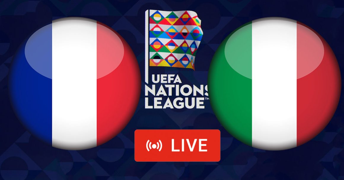 France vs Italie en live streaming : Ligue des Nations