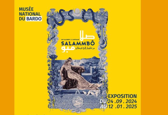 Exposition au Musée du Bardo : «Salammbô. De Flaubert à Carthage»