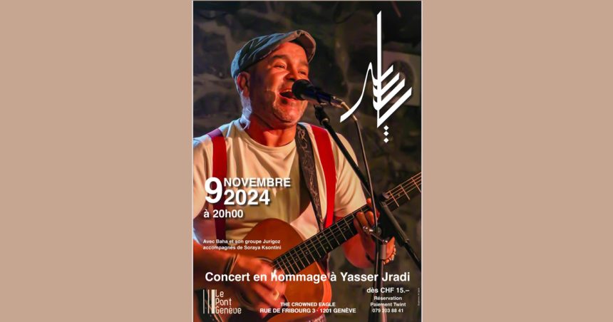 Genève : Concert en hommage à Yasser Jeradi