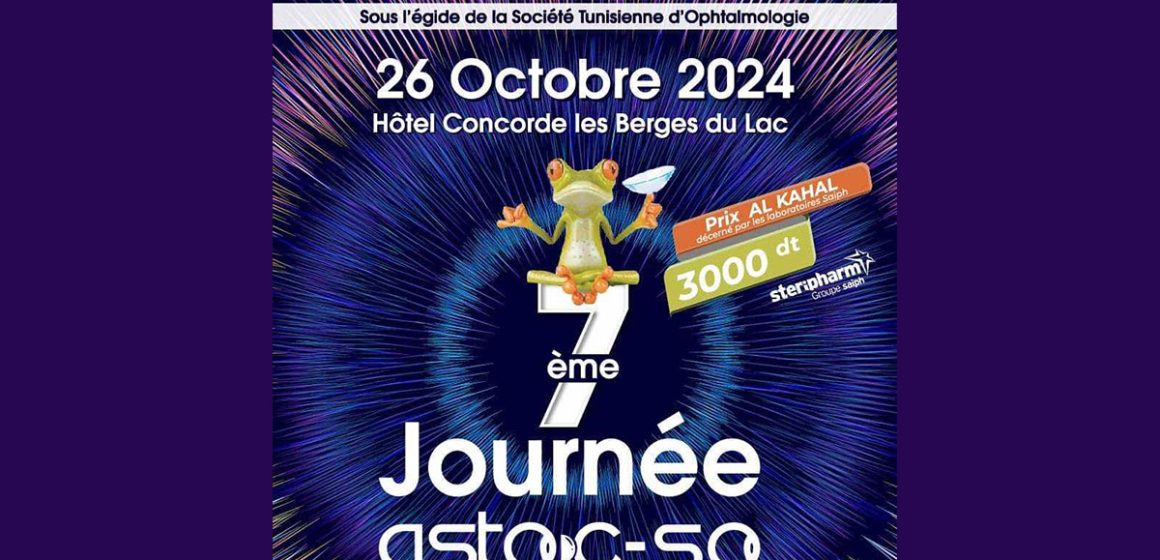 7e congrès de l’Association tunisienne des ophtalmologistes