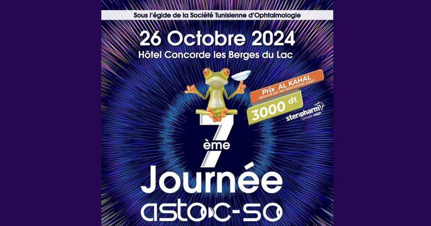 7e congrès de l’Association tunisienne des ophtalmologistes