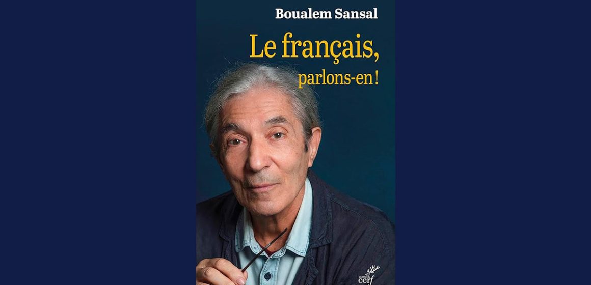 Boualem Sansal : «Défendre le français face à la montée du globish