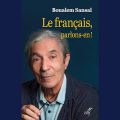 Boualem Sansal : «Défendre le français face à la montée du globish